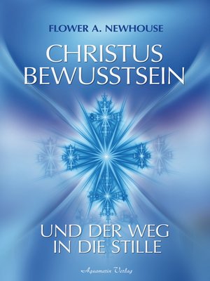 cover image of Christus-Bewusstsein und der Weg in die Stille